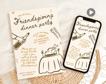 May include: A digital invitation for a Friendsgiving dinner party. The invitation features a hand-drawn illustration of a turkey, wine bottle, and table setting. The text on the invitation reads "Join us for a Friendsgiving dinner party" and includes the date, time, and location of the event. The invitation also includes a RSVP contact.