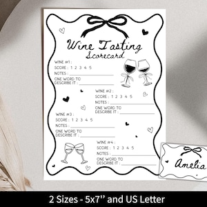 May include: Black and white wine tasting scorecard with space for notes and scores. The design includes wine glasses, hearts, and a bow. The text reads "Wine Tasting Scorecard" and "Amelia". Available in 5x7" and US Letter sizes.