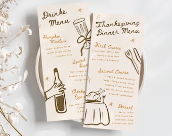 May include: Two printable Thanksgiving menu cards with handwritten text in gold. The left card features a drinks menu with cocktails like Pumpkin Martini and Spiced Rum. The right card features a dinner menu with dishes like Crispy Duck Spring Roll, Honey Glazed Ham, Turkey & Spiced Stuffing, and Berry Trifle.