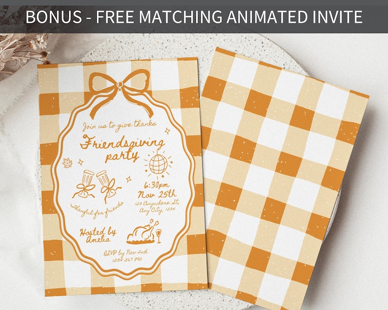 May include: Two Friendsgiving party invitations with a gingham pattern in orange and white. One invitation features an oval frame with text and illustrations, including the words "Friendsgiving party" and event details. The second invitation shows the gingham pattern.