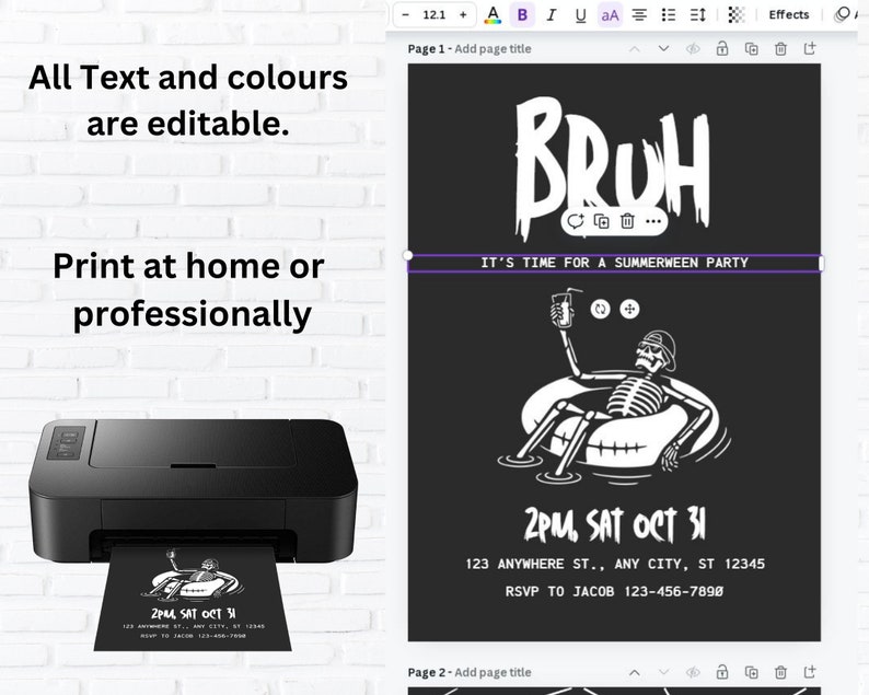 May include: A black and white printable invitation for a Summerween party. The invitation features a skeleton in a pool float with a drink, and the text "BRUH IT'S TIME FOR A SUMMERWEEN PARTY 2PM, SAT OCT 31 123 ANYWHERE ST., ANY CITY, ST 12345 RSVP TO JACOB 123-456-7890".
