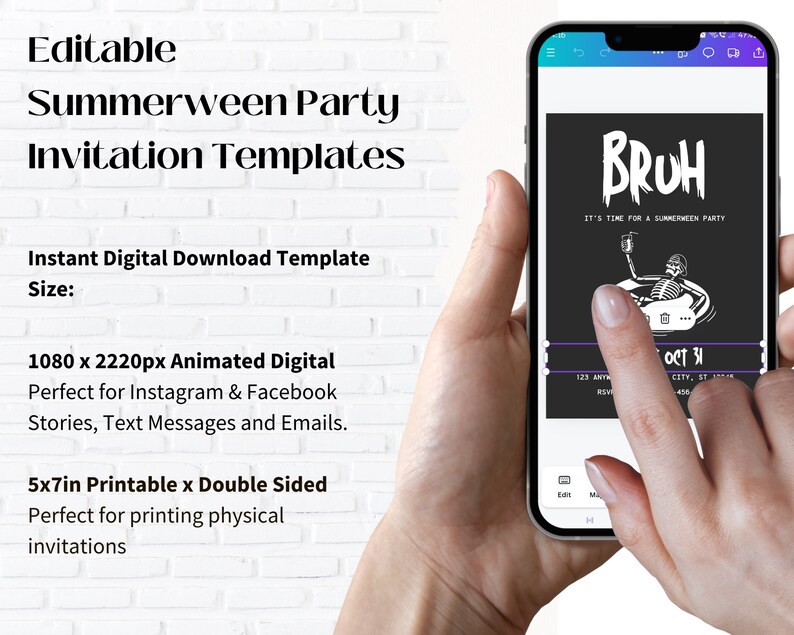 May include: Editable digital invitation template for a Summerween party. The template features a skeleton in a pool float with the text "BRUH" and "It's time for a Summerween party". The template is available in 1080 x 2220 pixels for digital use and 5x7 inches for printing.