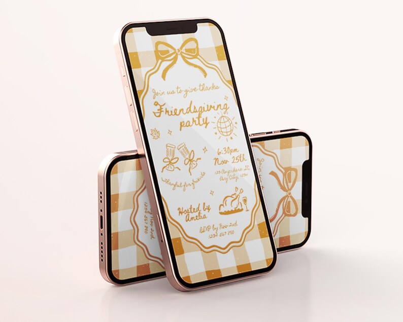 May include: Two rose gold smartphones displaying a Friendsgiving party invitation. The invitation features a yellow and white gingham pattern, decorative bows, and handwritten text. The text includes "Join us to give thanks", "Friendsgiving party", and event details.