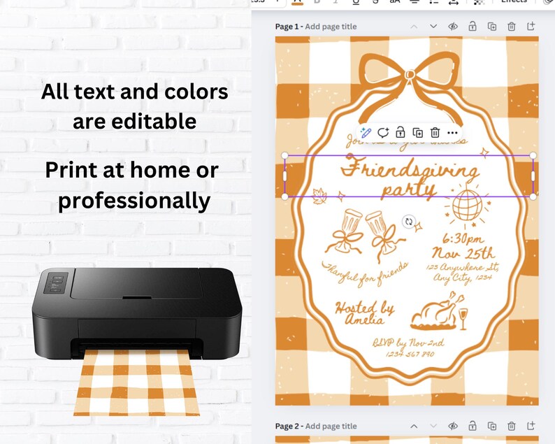 May include: An invitation for a Friendsgiving party with a gingham background in orange and white. The invitation has a decorative border and includes the text "Friendsgiving party" and event details. A black printer is shown printing the invitation.