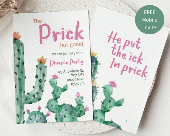 The Prick Is Gone Divorce Party Invitation 5x7'' & Digital, Editable Invitation Printable Invite Happily Divorced, Cactus Invitation Breakup