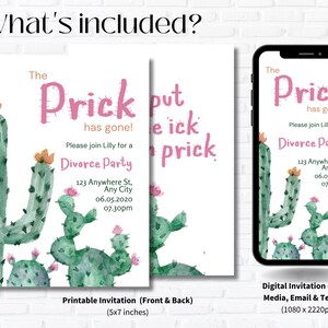 May include: Printable and digital invitations for a divorce party. The invitations feature a cactus illustration with the text "The Prick has gone!" and "Please join Lilly for a Divorce Party".