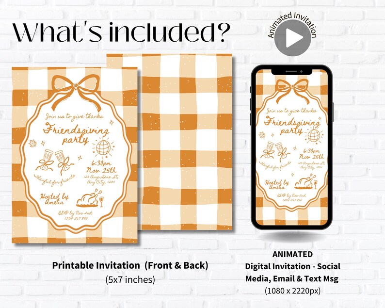 May include: An invitation design for a Friendsgiving party, featuring a front and back printable invitation and a digital invitation displayed on a smartphone. The design includes a gingham pattern and decorative elements.