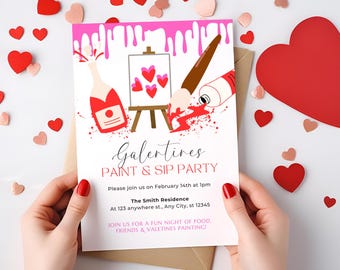 May include: A pink and white invitation card with a paintbrush, paint tube, and champagne bottle. The text reads "Galentines Paint & Sip Party" and includes details about the event, including the date, time, and location.