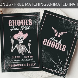 May include: Two black and pink Halloween party invitations. The first invitation features a skeleton wearing a pink cowboy hat and holding peace signs. The text reads "Ghouls Gone Wild" and includes the date, time, and location of the party. The second invitation features two pink pistols and the text "Howdy Ghouls".