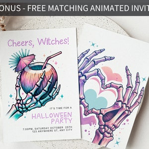 May include: A Halloween party invitation with a skeleton hand holding a coconut drink with a pink umbrella. The text reads "Cheers, Witches!" and "It's time for a Halloween Party".