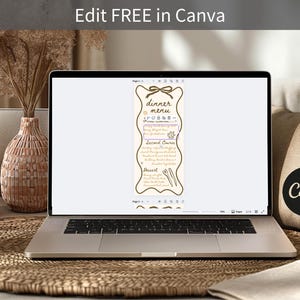 May include: A laptop displays a dinner menu template with a beige background and gold-colored text. The menu includes sections for appetizers, second course, and dessert. The text "Edit FREE in Canva" is at the top of the screen.