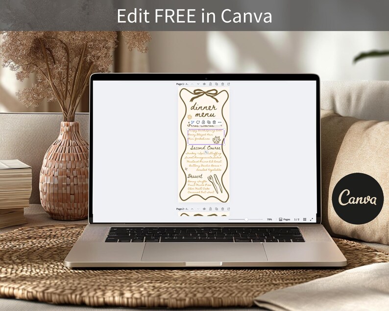 May include: A laptop displays a dinner menu template with a beige background and gold-colored text. The menu includes sections for appetizers, second course, and dessert. The text "Edit FREE in Canva" is at the top of the screen.