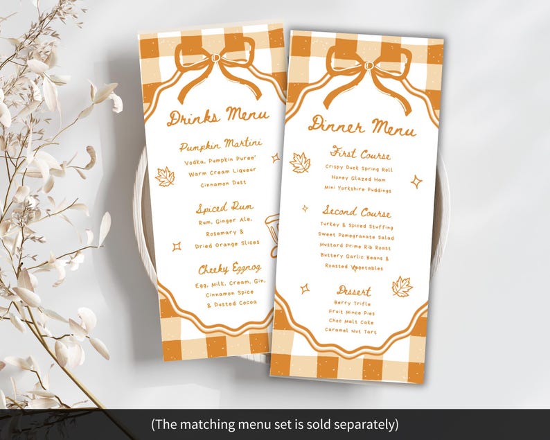 May include: Two menu cards with an orange and white checkered pattern and decorative bow design. The left card says "Drinks Menu" with drink options. The right card says "Dinner Menu" with course options. The text is in a handwritten style.
