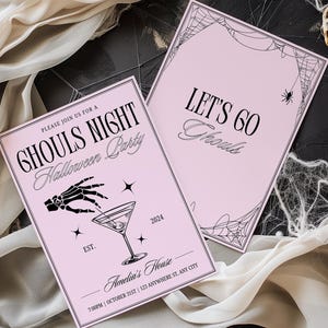May include: Pink Halloween party invitation with black text that reads "Please join us for a Ghouls Night Halloween Party" and "Let's Go Ghouls". The invitation features a black and white illustration of a skeleton hand holding a martini glass with an olive.