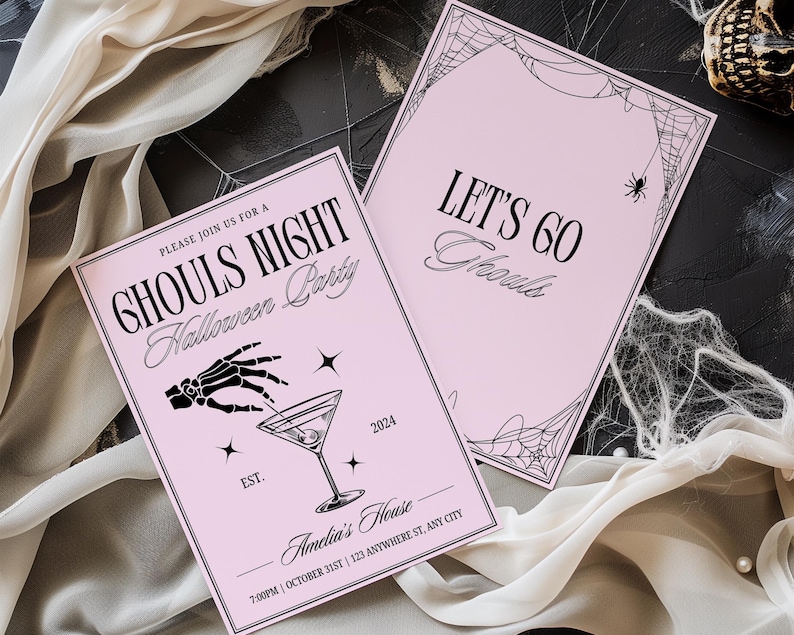 May include: Pink Halloween party invitation with black text that reads "Please join us for a Ghouls Night Halloween Party" and "Let's Go Ghouls". The invitation features a black and white illustration of a skeleton hand holding a martini glass with an olive.