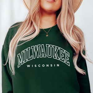 Milwaukee Wisconsin T-Shirt | Milwaukee WI Sweater | Milwaukee WI Sweatshirt | Milwaukee WI Shirt | Milwaukee Hoodie | Milwaukee Shirt