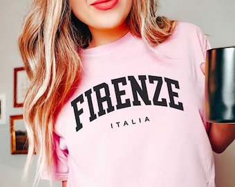 Comfort Colors Florence Italy T-Shirt | Firenze Italia Comfort Colors Unisex T-Shirt | Italy Euro Trip Tee | Florence Italy Girls Trip Shirt