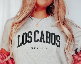 Los Cabos Mexico T-Shirt | Los Cabos Sweater | Los Cabos Sweatshirt | Cabo Vacation Shirt | Cabo Trip Shirt | Cabo Couple Shirt