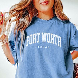 Comfort Colors Fort Worth Texas T-Shirt | Fort Worth Comfort Colors Unisex T-Shirt | Fort Worth Texas Group Tee | Fort Worth Shirt