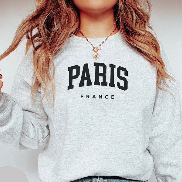 Paris France Shirt | Paris Unisex Sweater | Paris France Sweatshirt | Paris Kids Shirt |  Euro Trip Shirt | France Vacation Shirt