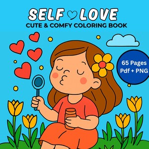 Coco Wyo Colouring Book pdf download SELF LOVE 65 Printable Pages for Kids & Adults, Instant Digital Download, Bold and Easy Coloring Book