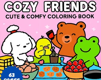 Cozy Friends Coloring Book PDF – 63 Printable Pages for Kids & Adults, Instant Digital Download, Bold and Easy Coloring Book