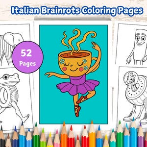 Italian Brainrot Coloring Pages | 52 coloring book for kids | Brainrot Characters | coloring sheets kids | Digital Download