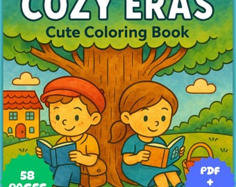 Cozy Eras Coloring Book PDF + PNG, Cute and Cozy Digital Coloring Pages, 58 Pages, Instant Download Relaxing Coloring Book