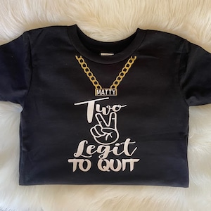 Two Legit Birthday shirt