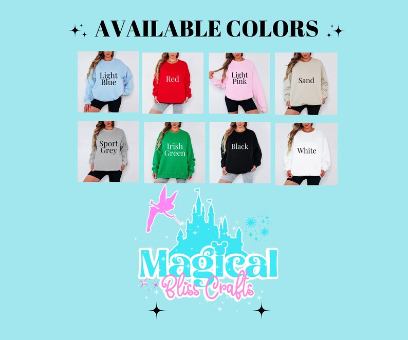 Puede incluir: Imagen que muestra sudaderas de cuello redondo en varios colores: azul claro, rojo, rosa claro, arena, gris deportivo, verde irland&eacute;s, negro y blanco. El texto "AVAILABLE COLORS" est&aacute; en la parte superior. El logotipo de Magical Bliss Crafts est&aacute; en la parte inferior.