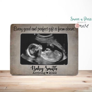 Pregnancy Announcement, Ultrasound Sonogram Frame, Expecting, Pregnancy Personalized Picture Frame Gift Every Good and Perfect Gift