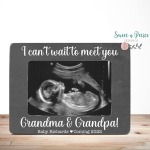 Gift For Grandparents To Be, Can&#39;t Wait To Meet You, Pregnancy Reveal, Birth Announcement, New Baby, Ultrasound Picture Frame, Sonogram