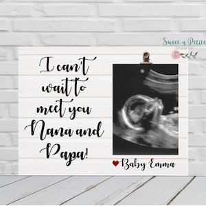 Pregnancy Announcement Gift For Grandparent,I Cant Wait To Meet You Nana Grandma, Custom Frame, Grandma Ultrasound Frame, Reveal