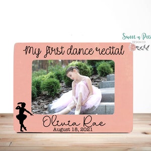 Dance Recital Frame, Dance Recital Picture Frame, Dance Recital Gift, Gift for Dance Recital, My First Dance Recital, Dance Gift