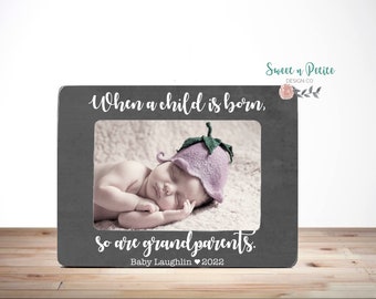 New Grandparent Gift Grandparent Picture Frame Grandparents Gifts Personalized Grandparents When a child is born so are grandparents 4x6