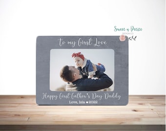 Father's Day Gift For New Dad, A Daughter's First Love Is Her Daddy, First Father's Day Gift For New Dad Daddy Frame Daddy and Daughter