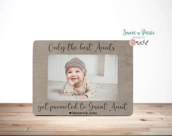 Only The Best Aunts Get Promoted to Great Aunt, Photo Frame Aunt Gift, Pregnancy Reveal, Gifts for Aunts New Aunt Gift, Custom Photo Frame