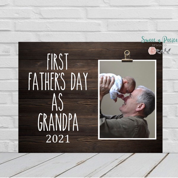 First Fathers Day as Grandpa, Gift For Grandpa, First Fathers Day Gift Grandpa Papa Frame New Grandpa Gift, 1st Fathers Day Gift Frame