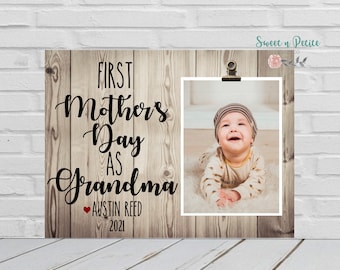 Mother's Day Gift First Mother's Day Picture Frame First Mothers Day as Grandma Gift Personalized First Mother's Day Gift 4x6