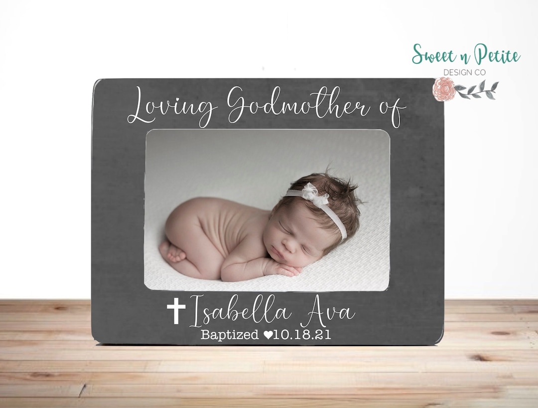 Godmother Gift Godmother Picture Frame Godmother Baptism Gift Loving