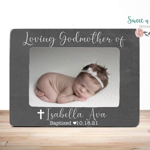 Godmother Gift Godmother Picture Frame Godmother Baptism Gift Loving Godmother Personalized Gift Godparent Gift 4x6