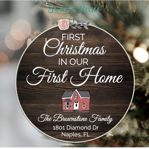 First Christmas in Our New Home Ornament, Personalized New Home Christmas Ornaments, 2022 New House Ornament Gift, Christmas Keepsake