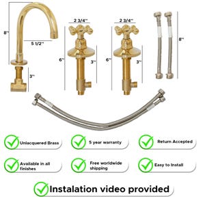 May include: Unlacquered brass faucet set with a gooseneck spout, two cross-handle valves, and flexible supply lines. The faucet is 8 inches tall, and the spout extends 5 1/2 inches. The valves are 6 inches tall. Installation video provided.