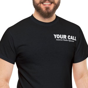 Personalized Ham Radio Amateur Radio Callsign Shirt T-shirt Call Sign Black Callsign Custom