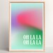Oh La La Print French Poster France Travel Gift Gradient Poster Digital ...
