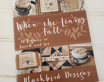 When the Leaves Fall  By Blackbird Designs
