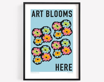 ART BLOOMS HERE