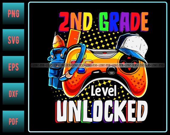 2nd Grade Level Unlocked Svg Png Digital Files Etsy
