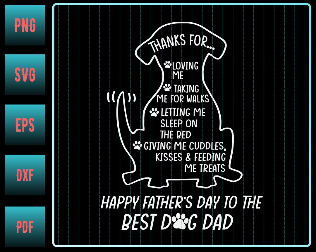 Happy Father's Day Dog Dad Svg Best Dog Dad Ever Svg - Etsy