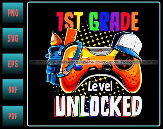 1st Grade Level Unlocked Svg Png Digital Files Etsy 1st Grade Level Unlocked Svg Png Digital Files Etsy